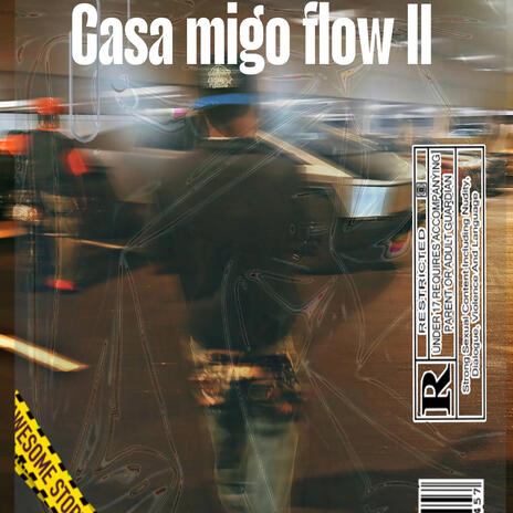 Casa migo flow 2 (no hook) | Boomplay Music