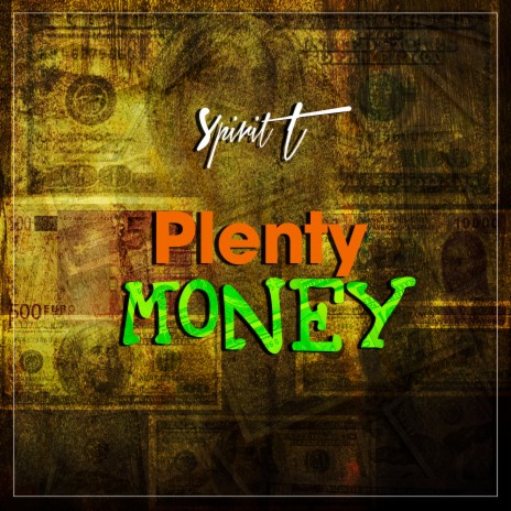 Plenty money | Boomplay Music