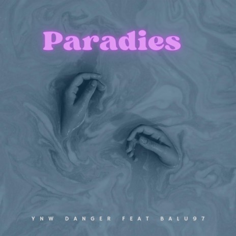 Paradies ft. Balu97 | Boomplay Music