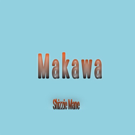 Makawa | Boomplay Music