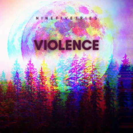 VIOLENCE | Boomplay Music