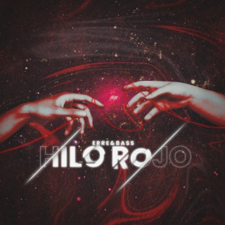 HILO ROJO ❤️ lyrics | Boomplay Music