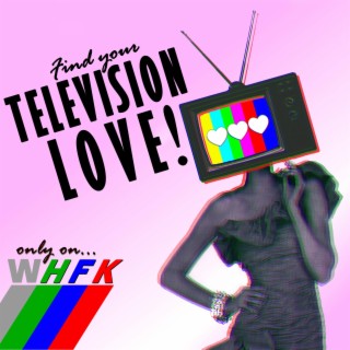 Television Love