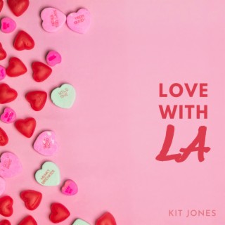 Love With LA