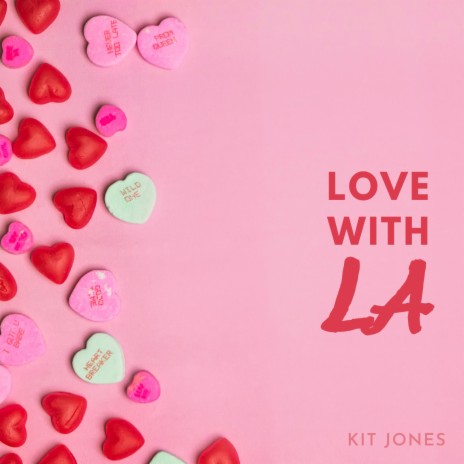 Love With LA | Boomplay Music