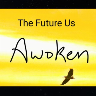 Awoken lyrics | Boomplay Music