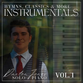 Hymns, Classics & More | Volume 1