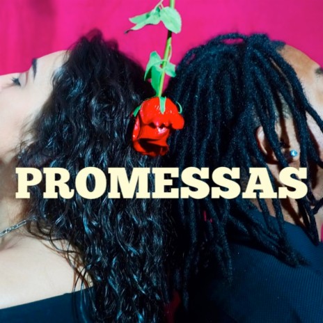 Promessas ft. SENI | Boomplay Music