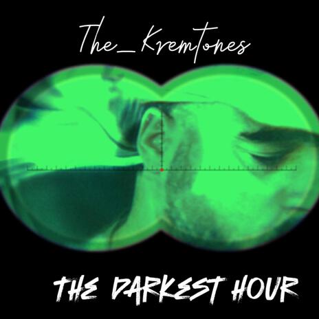 The darkest hour | Boomplay Music