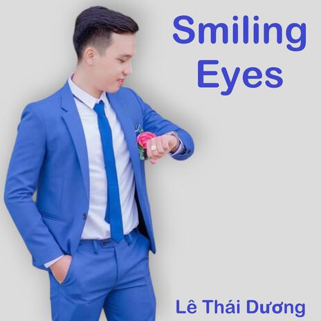 Smiling Eyes | Boomplay Music