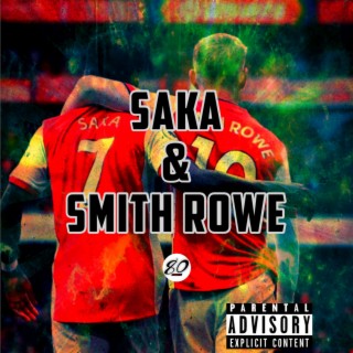 Saka & Smith Rowe