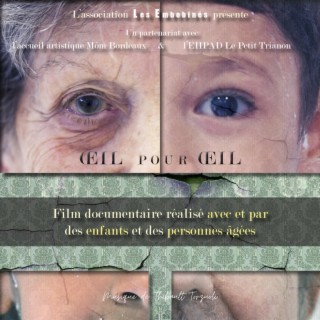 Oeil Pour Oeil (Original Documentary Soundtrack)