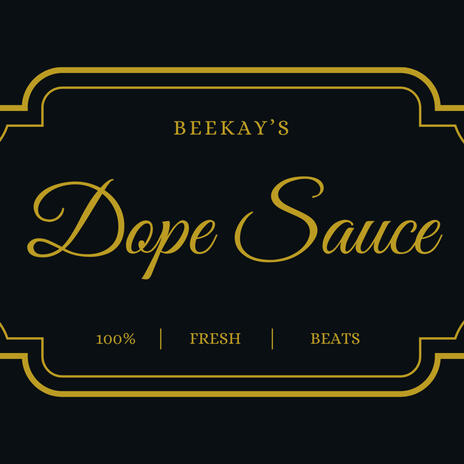 Dope Sauce | Boomplay Music