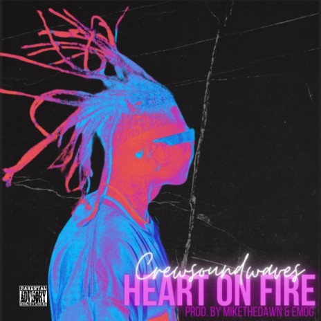 HEART ON FIRE! | Boomplay Music