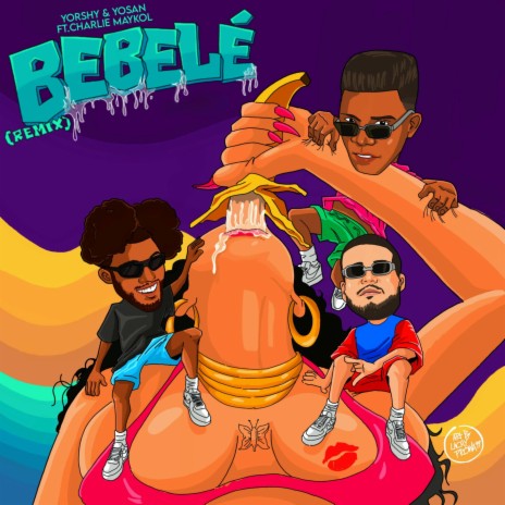 BEBELÉ (Remix) ft. Charlie Maykol | Boomplay Music