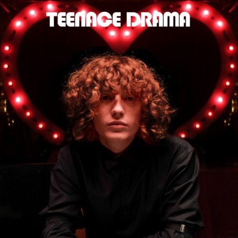 Teenage Drama | Boomplay Music