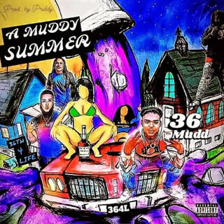 A Muddy Summer (Prod. by Priddy)