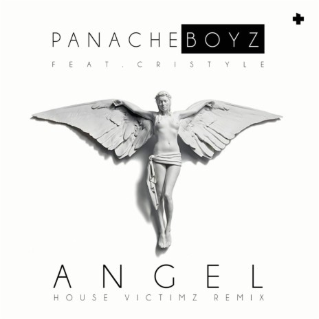 Angel (House Victimz Remix) [feat. Cristyle] | Boomplay Music