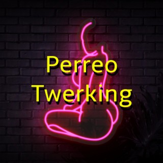 Perreo Twerking