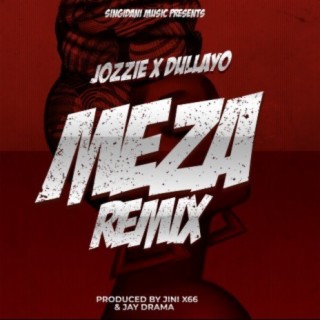 Meza Remix