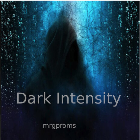 Dark Intensity | Boomplay Music