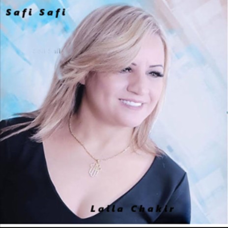 Safi Safi | Boomplay Music