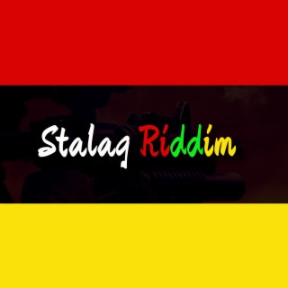 Stalag Riddim