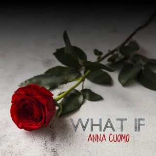 WHAT IF lyrics | Boomplay Music