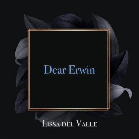 Dear Erwin