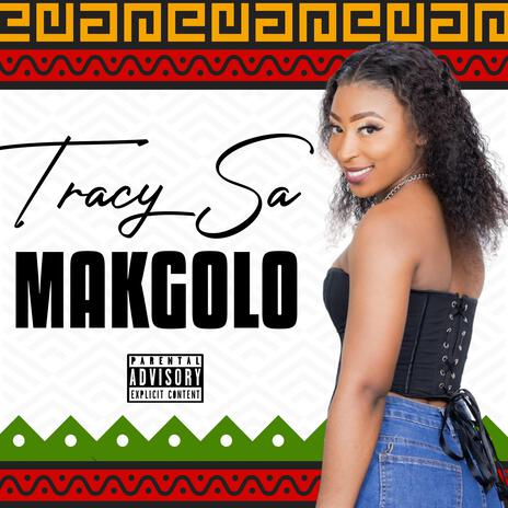 Makgolo | Boomplay Music