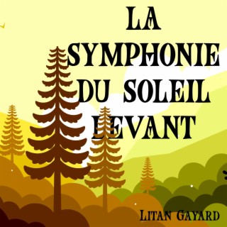 La Symphonie du soleil levant