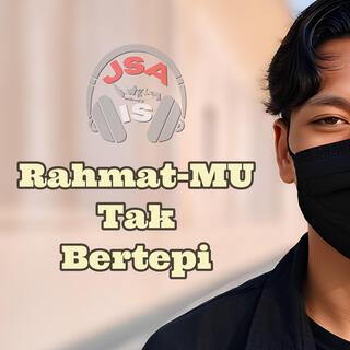 Rahmat-Mu Tak Bertepi