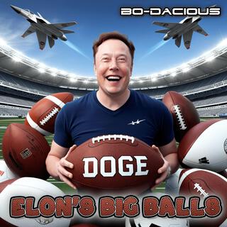 Elon's BIG Balls lyrics | Boomplay Music