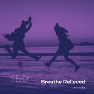 Breathe Relieved (Instrumental)