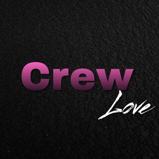 Crew Love