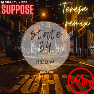 Teresa (State 34 Riddim)