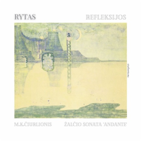 Refleksijos: M. K. Čiurlionis. Sonata III Žalčio Sonata: II. Andante | Boomplay Music