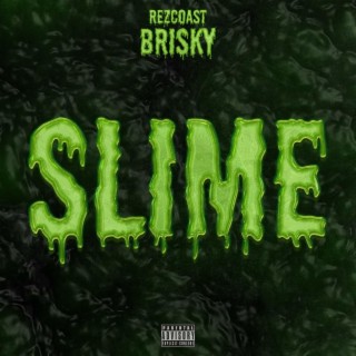 Slime lyrics | Boomplay Music