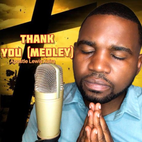 Thank you (Medley) [Victor Thompson] | Boomplay Music