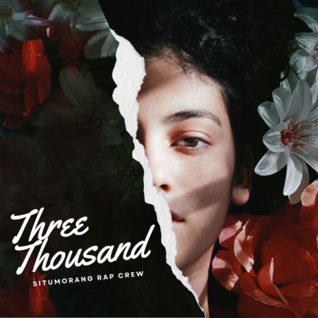 Three Thousand | Boomplay Music