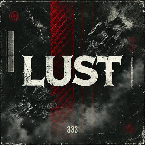 Lust | Boomplay Music