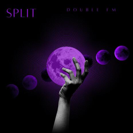 SPLIT | Boomplay Music