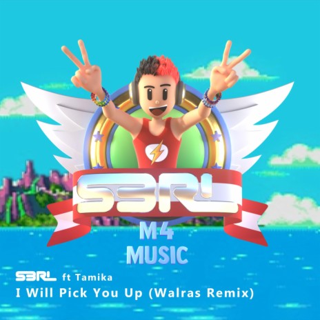 I Will Pick You Up (Walras Remix) ft. Walras