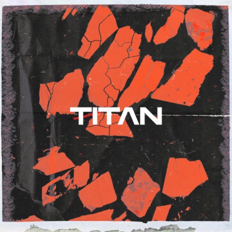 Titan ft. Khail | Boomplay Music