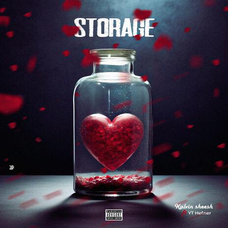 Storage ft. Yt Hefner | Boomplay Music