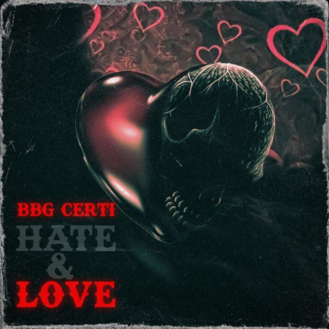Hate & Love | Boomplay Music