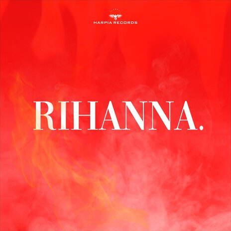 Rihanna. ft. Fos77er, Eric Moreira, Ice Lins & Pedro Jordan | Boomplay Music