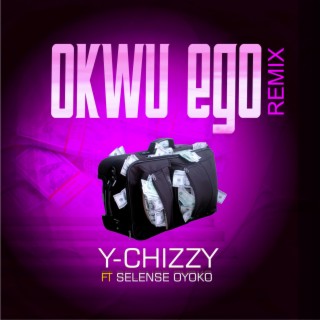 Okwu ego (Remix)