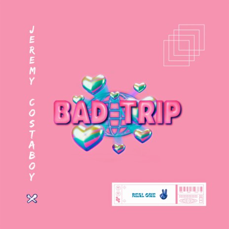 Bad Trip ft. Jrmy | Boomplay Music