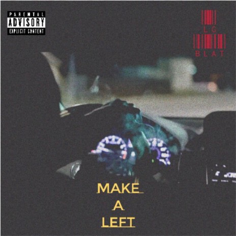 Make A Left | Boomplay Music